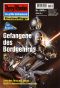 [Perry Rhodan 1960] • Gefangene des Bordgehirns